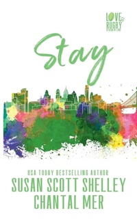 Enlarge image Cover: Stay - Susan Scott Shelley