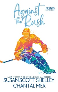 Enlarge image Cover: Against the Rush - Susan Scott Shelley