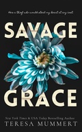 Cover: Savage Grace - Teresa Mummert