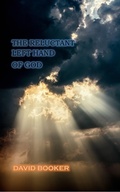 Cover: The Reluctant Left Hand of God - David Booker