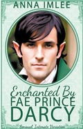 Cover: Enchanted By Fae Prince Darcy - Anna Imlee