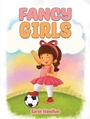 Cover: Fancy Girls - Austin Macauley Publishers LLC