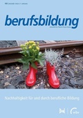 Cover: Nachhaltigkeit f&uuml;r und durch berufliche Bildung - berufsbildung - Eusl Verlag