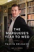 Cover: The Marquess's Year To Wed - Mills & Boon