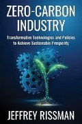 Cover: Zero-Carbon Industry - Columbia University Press