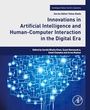 Cover: Innovations in Artificial Intelligence and Human-Computer Interaction in the Digital Era - Academic Press