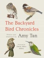 Cover: The Backyard Bird Chronicles - Alfred A. Knopf