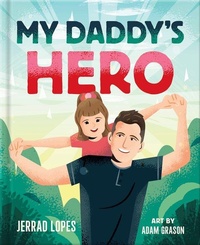 Enlarge image Cover: My Daddy's Hero - Harvest House Publishers,U.S.