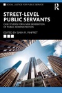 Cover: Street-Level Public Servants - Routledge