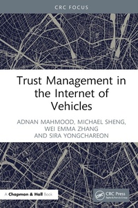 Abbildung von: Trust Management in the Internet of Vehicles - Taylor & Francis