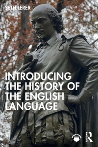 Enlarge image Cover: Introducing the History of the English Language - Routledge