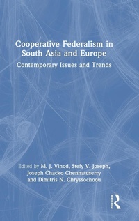 Abbildung von: Cooperative Federalism in South Asia and Europe - Routledge India