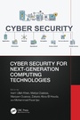 Cover: Cyber Security for Next-Generation Computing Technologies - Taylor & Francis
