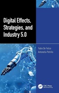 Cover: Digital Effects, Strategies, and Industry 5.0 - CRC Press