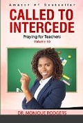 Cover: Called to Intercede Volume 10 - Lulu.com