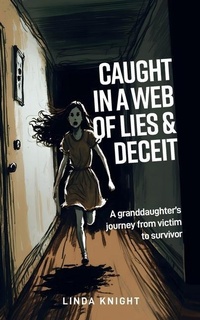 Enlarge image Cover: Caught in a Web of Lies and Deceit - TAYLOR KNIGHT BOOKS