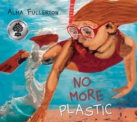 Enlarge image Cover: No More Plastic - Pajama Press