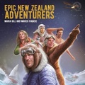 Cover: Epic New Zealand Adventurers - Upstart Press Ltd