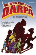 Cover: The Whiz Kids from DARPA - Story Ark