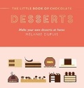 Cover: The Little Book of Chocolate: Desserts - Hardie Grant Books (UK)
