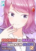 Cover: Promise to Marry Me when I'm Older! 2 - ebookpartnership.com