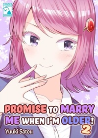 Enlarge image Cover: Promise to Marry Me when I'm Older! 2 - ebookpartnership.com
