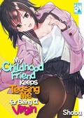 Cover: My Childhood Friend Keeps Teasing Me for Being a Virgin - ebookpartnership.com