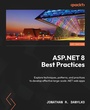 Cover: ASP.NET 8 Best Practices - Packt Publishing