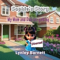 Cover: Sophie's Story - Linellen Press