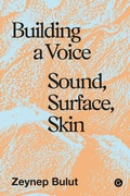 Cover: Building a Voice - Goldsmith's Press