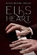 Cover: Eli's Heart - Shaggy Dog Productions, LLC