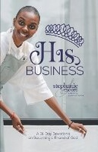 Enlarge image Cover: His Business - Moore Marketing & Communications
