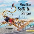 Cover: More Than Spots and Stripes - Brave Books