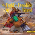 Cover: The Fight for Freedom Island - Brave Books