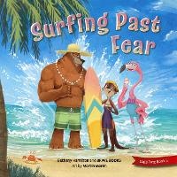 Enlarge image Cover: Surfing Past Fear - Brave Books