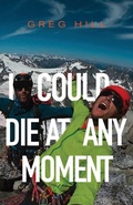 Cover: I Could Die At Any Moment - Di Angelo Publications