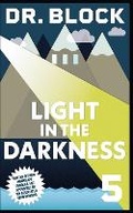 Cover: Light in the Darkness - Eclectic Esquire Media, LLC