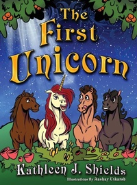 Enlarge image Cover: The First Unicorn - Erin Go Bragh Publishing