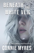 Cover: Beneath the White Veil - Feather and Fermion Publishing
