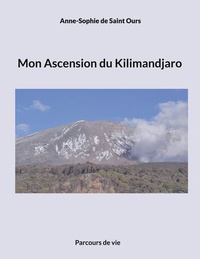 Bild vergrößern Bild: Mon Ascension du Kilimandjaro - BoD - Books on Demand