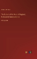 Cover: The Dialect of the West of England; Particularly Somersetshire - Outlook Verlag