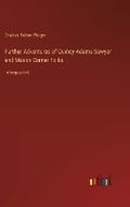Cover: Further Adventures of Quincy Adams Sawyer and Mason Corner Folks - Outlook Verlag