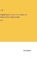 Cover: Original Sanskrit Texts on the Origin and History of the People of India - Anatiposi Verlag