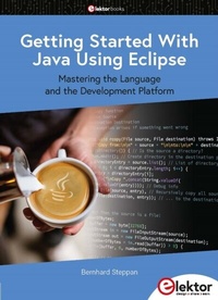 Abbildung von: Getting Started With Java Using Eclipse - Elektor International Media