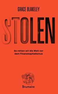Abbildung von: Stolen - Brumaire Verlag