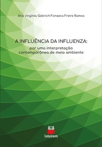 Abbildung von: A influência da influenza - Conhecimento Livraria e Distribuidora
