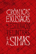 Cover: Cr&ocirc;nicas exus&iacute;acas e estilha&ccedil;os pelintras - Civiliza&ccedil;&atilde;o Brasileira