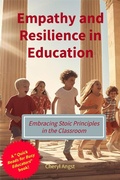 Cover: Empathy and Resilience in Education (Quick Reads for Busy Educators) - Cheryl Angst