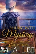 Cover: Sailing With Mystery (Into Death) - Writers Ink Books