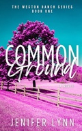Cover: Common Ground - Wild Blue Books, LLC